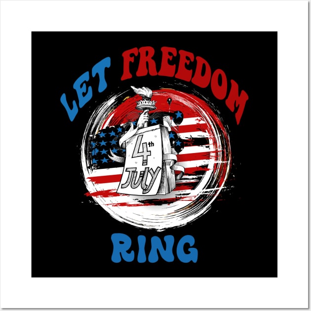 4th of july - let freedom ring Wall Art by HANASUISI